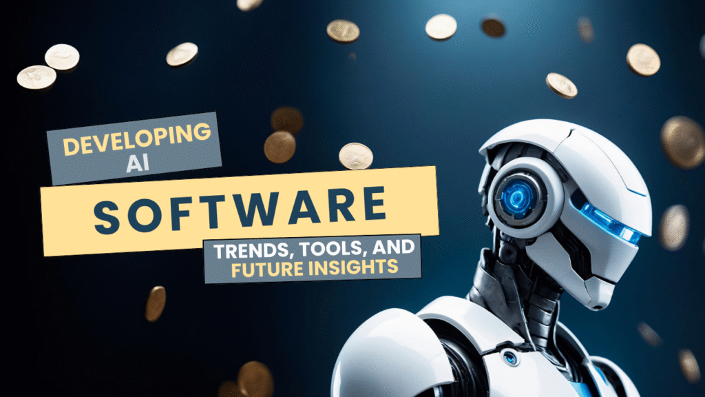 developing ai software